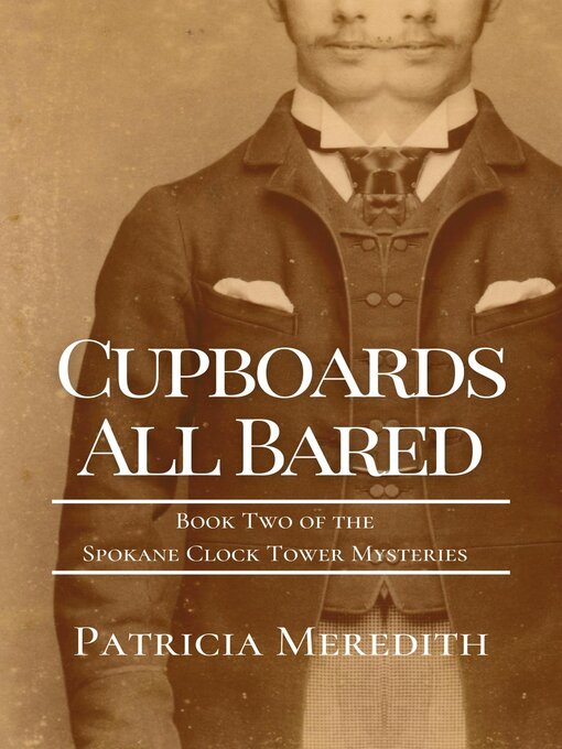 Title details for Cupboards All Bared by Patricia Meredith - Available